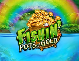 Fishin' Pots of Gold™. - Games Global
