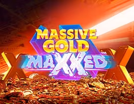 Massive Gold MAXXED. - Games Global